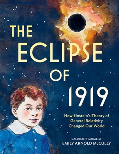 The Eclipse of 1919, Emily Arnold McCully - Gebonden - 9780316475525