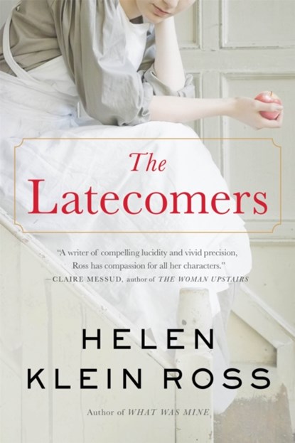 The Latecomers, Helen Klein Ross - Paperback - 9780316476881
