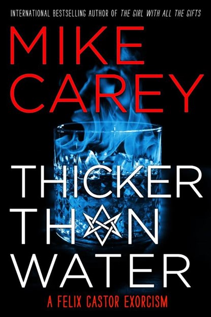 Carey, M: Thicker Than Water, Mike Carey - Paperback - 9780316478717