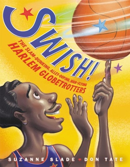 Swish!, Suzanne Slade - Gebonden - 9780316481670