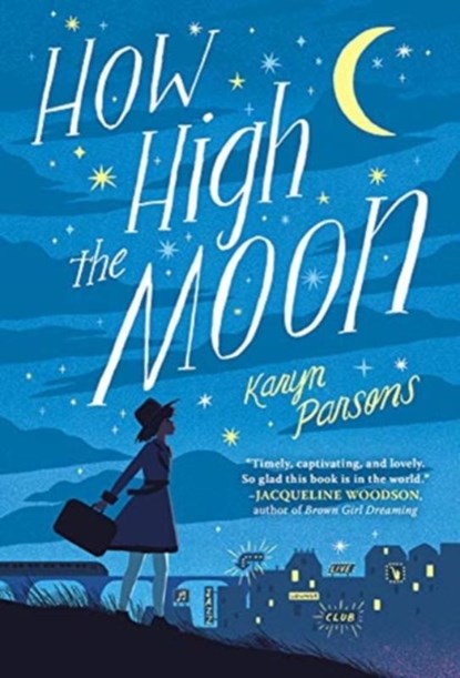 How High the Moon, Karyn Parsons - Gebonden - 9780316484008