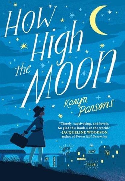 How High the Moon, Karyn Parsons - Paperback - 9780316484015