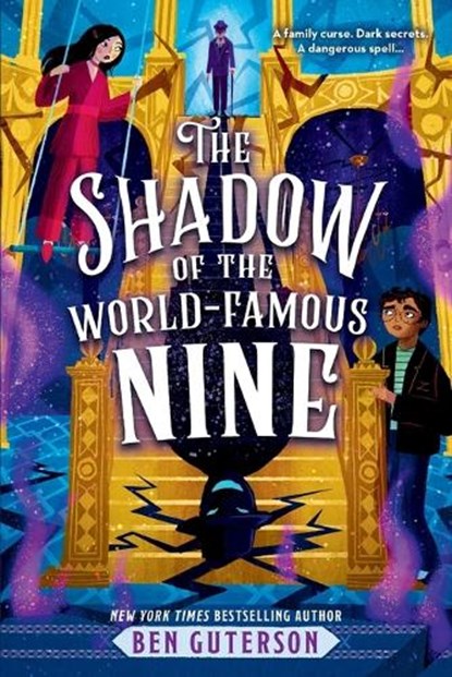 The Shadow of the World-Famous Nine, Ben Guterson - Paperback - 9780316484848