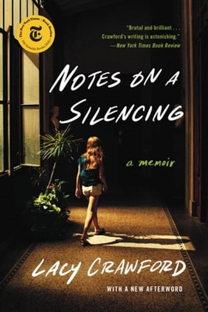 Notes on a Silencing, Lacy Crawford - Ebook - 9780316491549