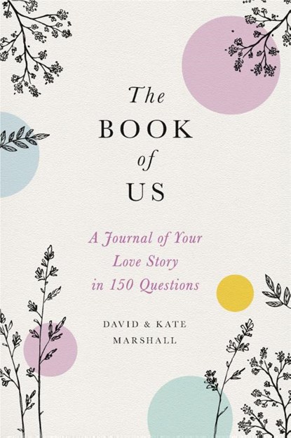 The Book of Us (New edition), David Marshall ; Kate Marshall - Gebonden - 9780316492607