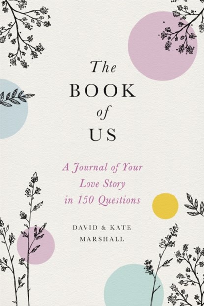 The Book of Us (New edition), David Marshall ; Kate Marshall - Gebonden - 9780316492607