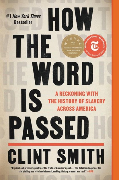 Smith, C: How the Word Is Passed, Clint Smith - Paperback - 9780316492928