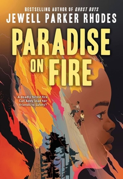 Paradise on Fire, Jewell Parker Rhodes - Paperback - 9780316493857