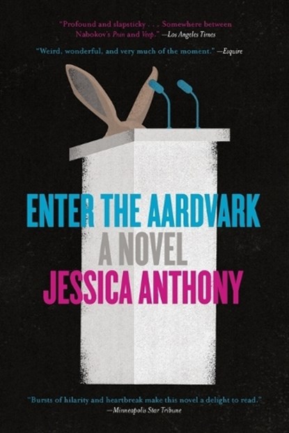 Enter the Aardvark, Jessica Anthony - Paperback - 9780316496131