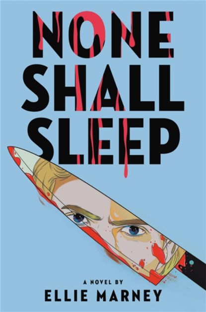 None Shall Sleep, Ellie Marney - Paperback - 9780316497848