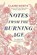 NOTES FROM THE BURNING AGE, NORTH,  Claire - Paperback - 9780316498838