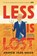Greer, A: Less Is Lost, Andrew Sean Greer - Paperback - 9780316498913