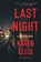 Last Night, Karen Ellis - Paperback - 9780316505703