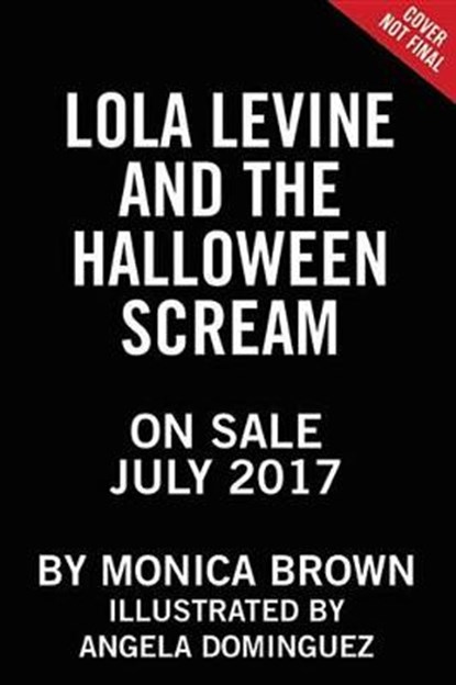 Lola Levine and the Halloween Scream, BROWN,  Monica - Gebonden - 9780316506427