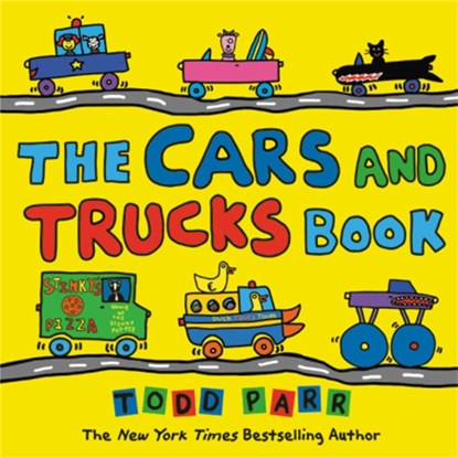 The Cars and Trucks Book, Todd Parr - Gebonden - 9780316506625