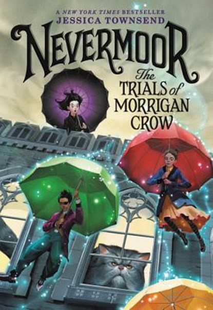 Nevermoor: The Trials of Morrigan Crow, Jessica Townsend - Paperback - 9780316508896
