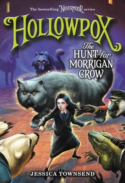 HOLLOWPOX THE HUNT FOR MORRIGA, Jessica Townsend - Paperback - 9780316508964