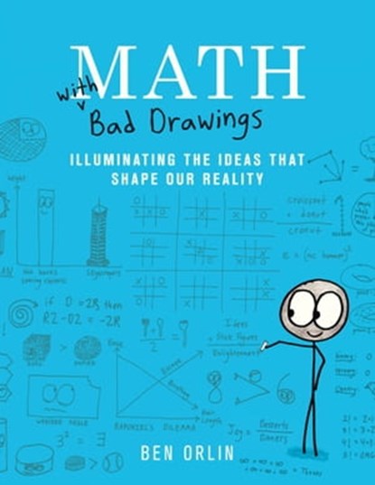 Math with Bad Drawings, Ben Orlin - Ebook - 9780316509022