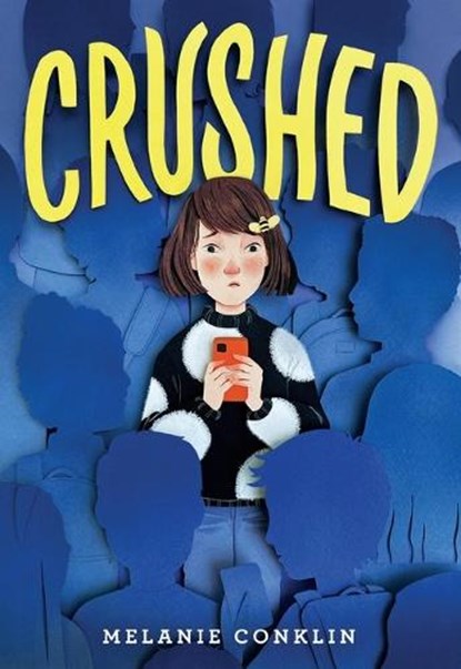 Crushed, Melanie Conklin - Gebonden - 9780316509176