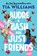 Audre & Bash Are Just Friends, Tia Williams - Gebonden - 9780316511087