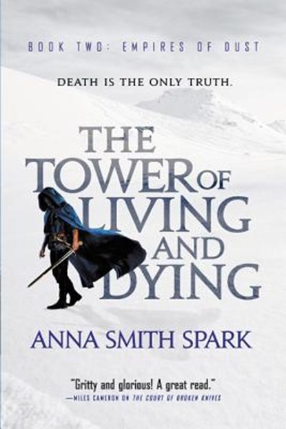 The Tower of Living and Dying, Anna Smith Spark - Paperback - 9780316511469