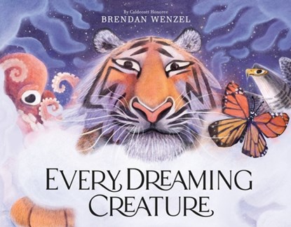 Every Dreaming Creature, Brendan Wenzel - Gebonden - 9780316512534