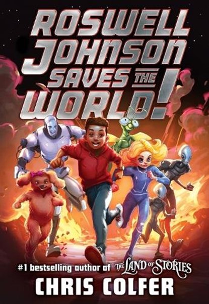 Roswell Johnson Saves the World!, Chris Colfer - Paperback - 9780316515146
