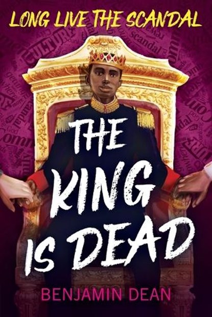 Dean, B: King Is Dead, Benjamin Dean - Paperback - 9780316519267