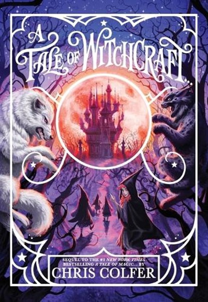 A Tale of Witchcraft..., Chris Colfer - Paperback - 9780316523547
