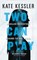 Two Can Play, Kate Kessler - Paperback - 9780316527019