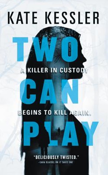 Two Can Play, Kate Kessler - Paperback - 9780316527019