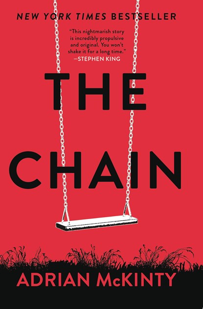 The Chain, Adrian McKinty - Paperback - 9780316531238