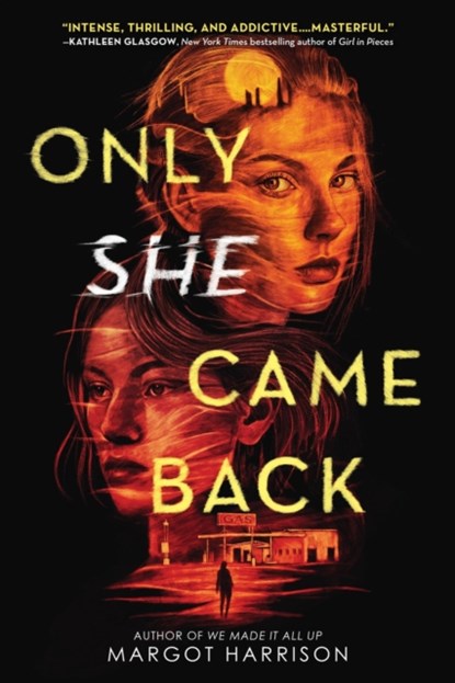 Only She Came Back, Margot Harrison - Gebonden - 9780316536080