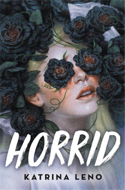 Horrid, Katrina Leno - Paperback - 9780316537193