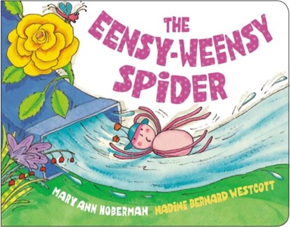 The Eensy-Weensy Spider, Mary Ann Hoberman ; Nadine Bernard Westcott - Gebonden - 9780316537322