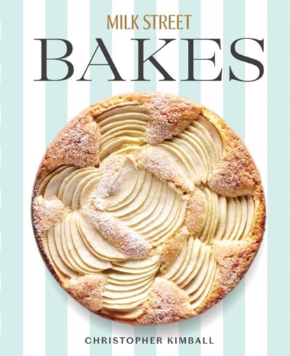 Milk Street Bakes, Christopher Kimball - Gebonden - 9780316538886