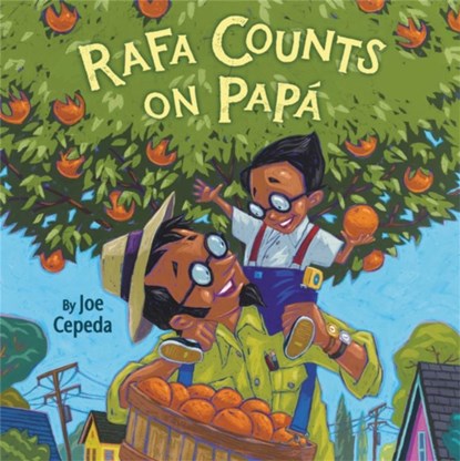 Rafa Counts on Papa, Joe Cepeda - Gebonden - 9780316540896