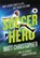 Soccer Hero, Matt Christopher - Paperback - 9780316542135