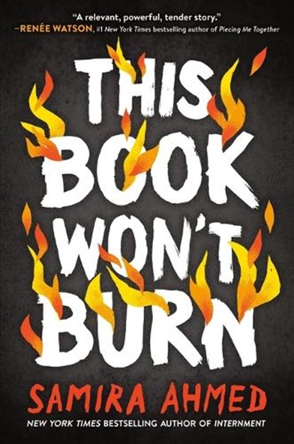 This Book Won't Burn, Samira Ahmed - Gebonden - 9780316547840