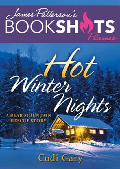 Hot Winter Nights: A Bear Mountain Rescue Story, Codi Gary - Paperback - 9780316551526