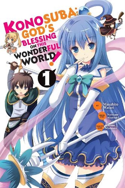 Konosuba: God's Blessing on This Wonderful World!, Vol. 1 (Manga), Natsume Akatsuki - Paperback - 9780316552561