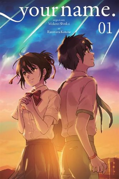 Your Name., Vol. 1 (Manga), Makoto Shinkai ; Ranmaru Kotone - Paperback - 9780316558556