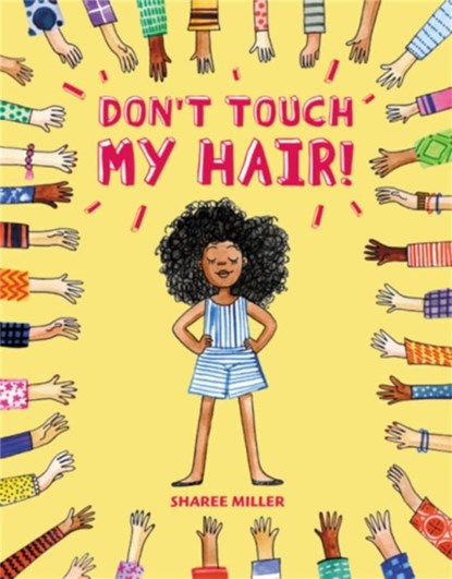 Don't Touch My Hair!, Sharee Miller - Gebonden - 9780316562584