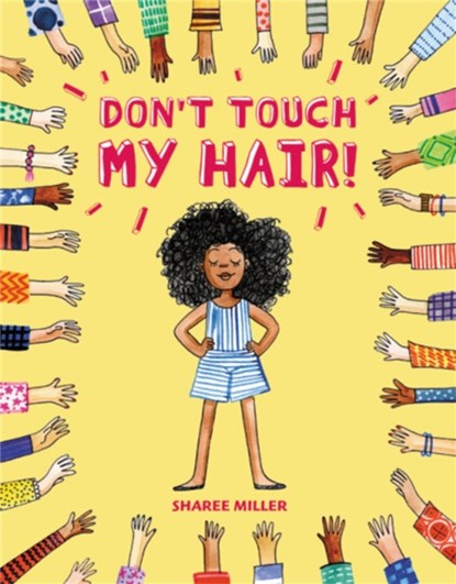Don't Touch My Hair!, Sharee Miller - Gebonden - 9780316562584