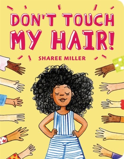Don't Touch My Hair!, Sharee Miller - Gebonden - 9780316562607