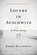 Lovers in Auschwitz, Keren Blankfeld - Paperback - 9780316564786