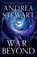 The War Beyond, Andrea Stewart - Paperback - 9780316564847