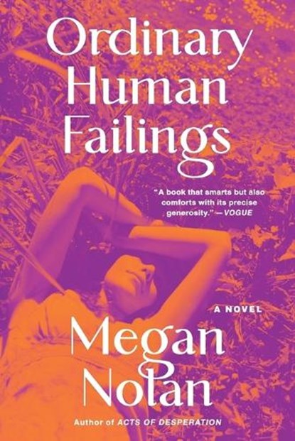 Ordinary Human Failings, Megan Nolan - Paperback - 9780316567794