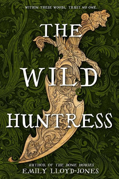 The Wild Huntress, Emily Lloyd-Jones - Gebonden - 9780316568142