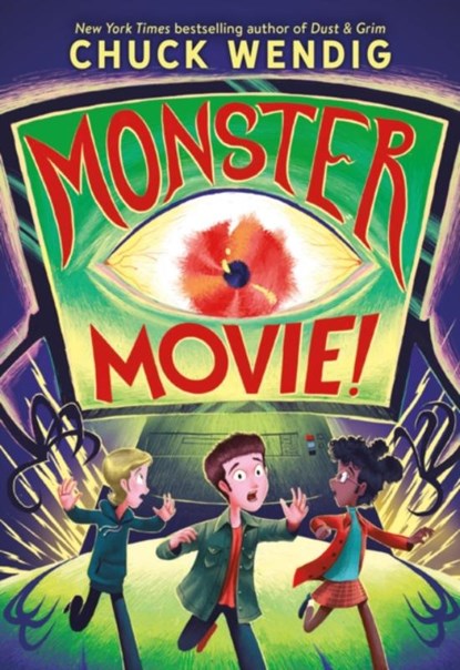 Monster Movie!, Chuck Wendig - Gebonden - 9780316572590